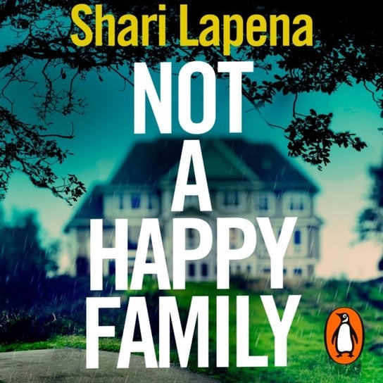 Not a Happy Family Lapena Shari