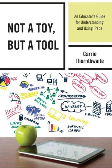 Not a Toy, but a Tool Thornthwaite Carrie