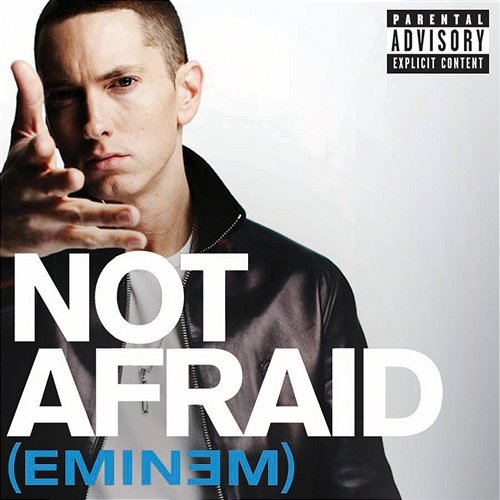 Not Afraid Eminem