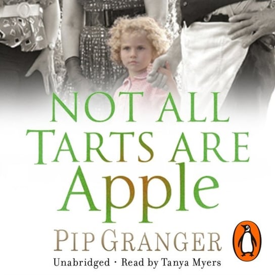 Not All Tarts Are Apple Granger Pip