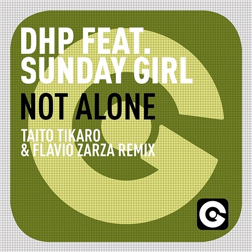Not Alone DHP feat. Sunday Girl