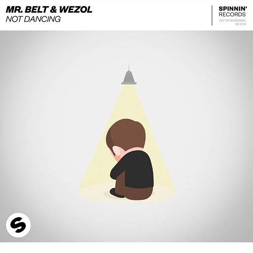 Not Dancing Mr. Belt & Wezol