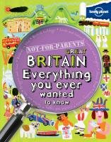 Not For Parents Great Britain Lonely Planet