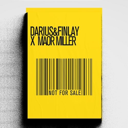 Not For Sale Darius & Finlay, Maor Miller