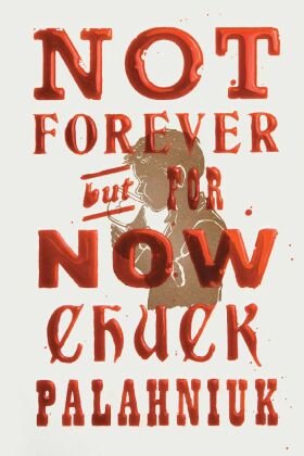 Not Forever, But For Now Simon & Schuster US