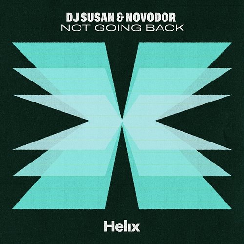 Not Going Back DJ Susan & Novodor
