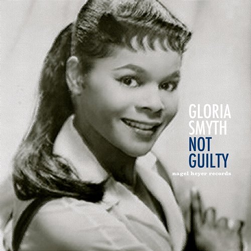 Not Guilty Gloria Smyth