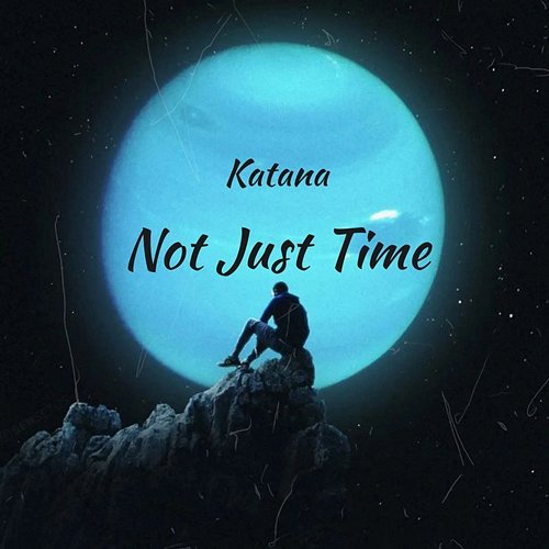 Not Just Time Katana
