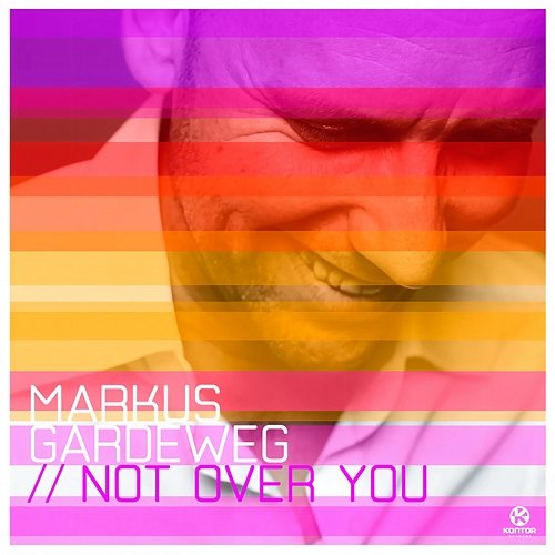 Not over You Markus Gardeweg