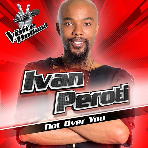 Not Over You Ivan Peroti