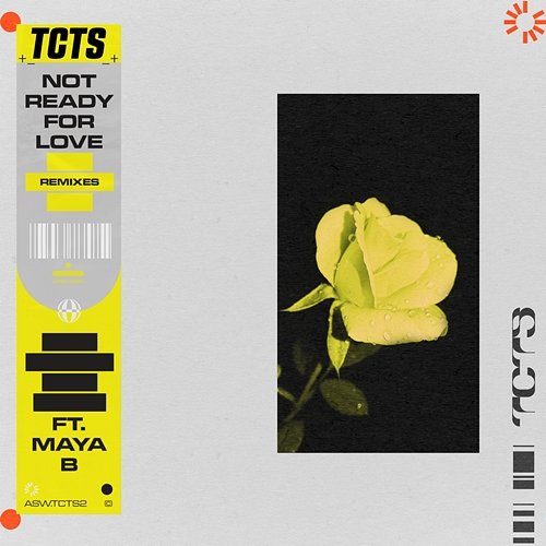 Not Ready For Love TCTS feat. Maya B