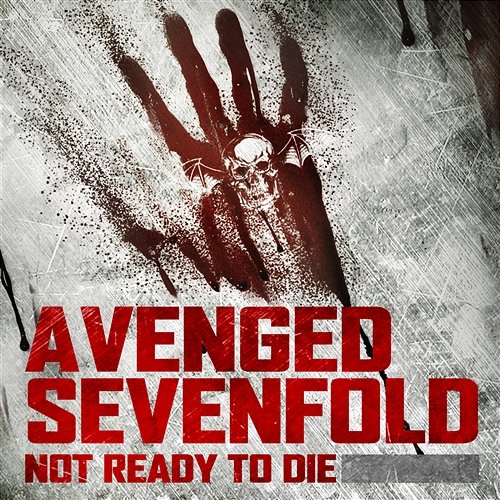 Not Ready to Die Avenged Sevenfold