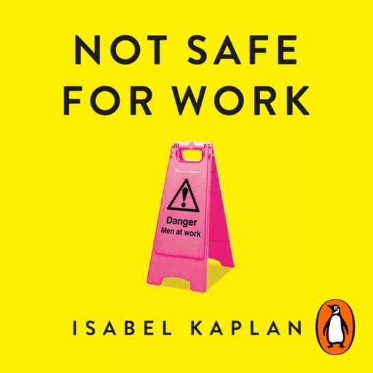Not Safe For Work Isabel Kaplan