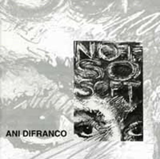 Not So Soft Difranco Ani