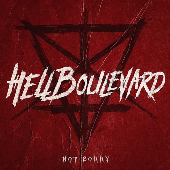 Not Sorry Hell Boulevard