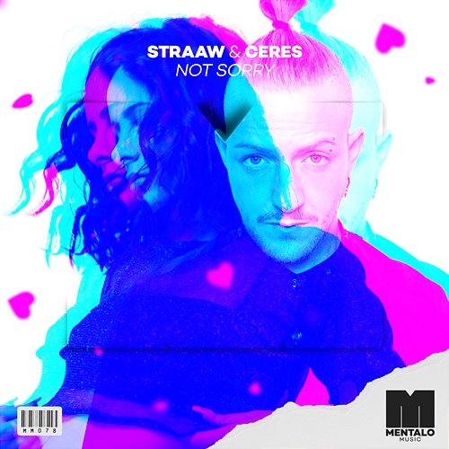 Not Sorry STRAAW & CERES