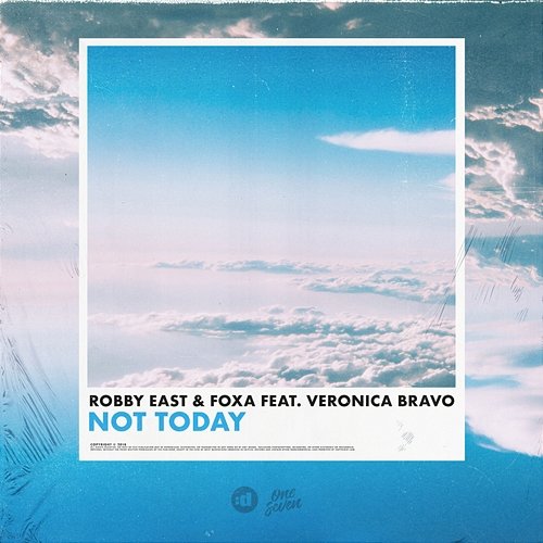 Not Today Robby East & Foxa feat. Veronica Bravo