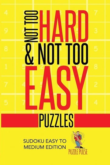 Not Too Hard & Not Too Easy Puzzles Puzzle Pulse