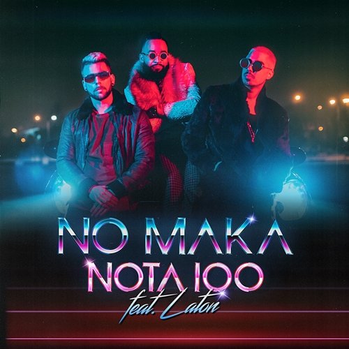 Nota 100 No Maka feat. Laton