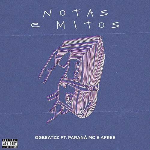 Notas e Mitos Ogbeatzz feat. Afree, Paraná MC
