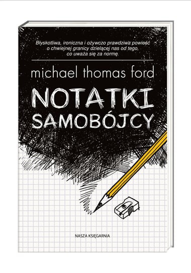 Notatki samobójcy Ford Michael Thomas