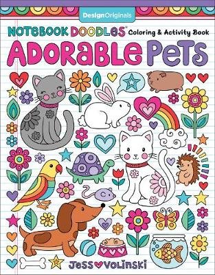 Notebook Doodles Adorable Pets: Coloring & Activity Book Volinski Jess