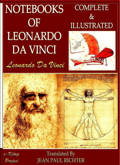 Notebooks of Leonardo Da Vinci Leonardo Da Vinci