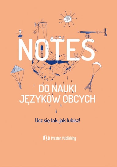 Notes do nauki języków obcych Opracowanie zbiorowe