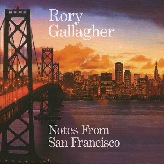 Notes From San Francisco (remastered) Gallagher Rory