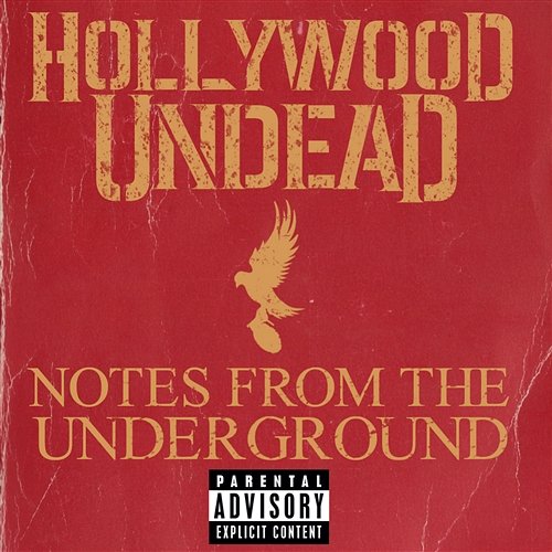 Notes From The Underground Hollywood Undead