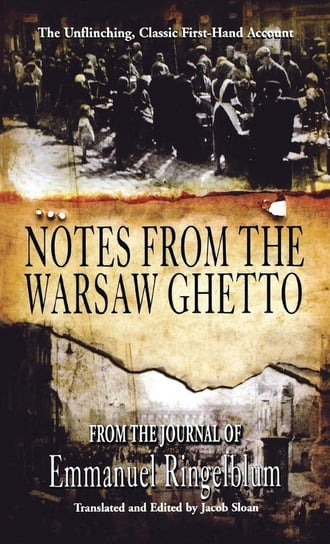 Notes from the Warsaw Ghetto Ingelblum Emmanuel