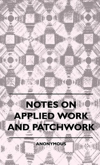 Notes on Applied Work and Patchwork Anon.