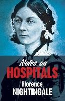 Notes on Hospitals Nightingale Florence