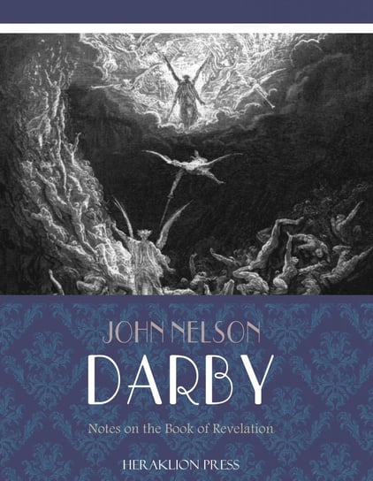 Notes on the Book of Revelation John Nelson Darby