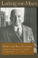 Notes & Recollections Mises Ludwig