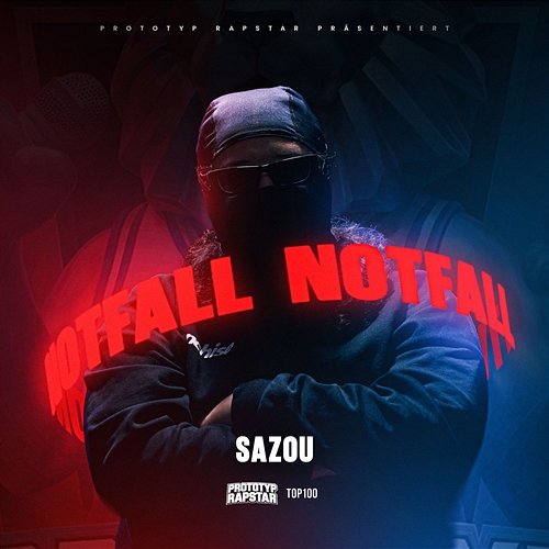 Notfall Sazou, PROTOTYP RAPSTAR
