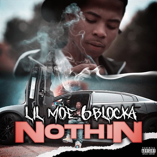 Nothin Lil Moe 6Blocka
