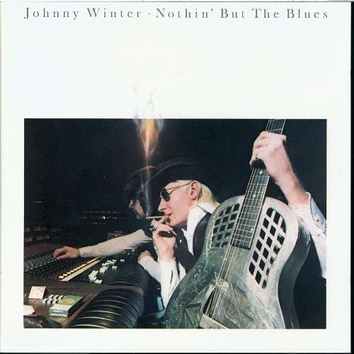 Nothin' But The Blues Winter Johnny