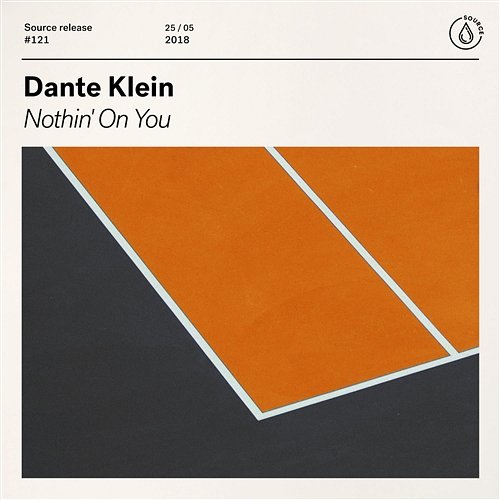 Nothin' On You Dante Klein