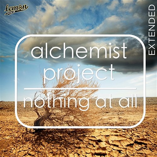 Nothing At All Alchemist Project