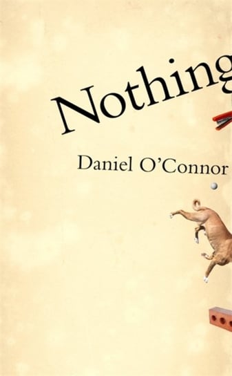 Nothing Daniel O'Connor