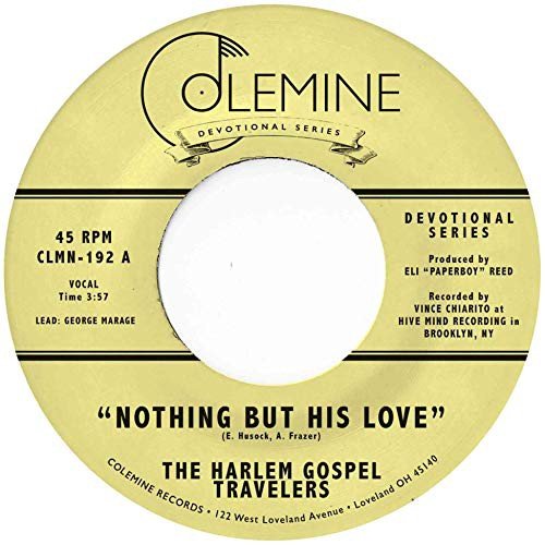 Nothing But His Love The Harlem Gospel Travelers