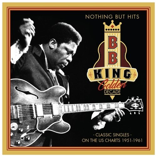 Nothing But Hits B.B. King