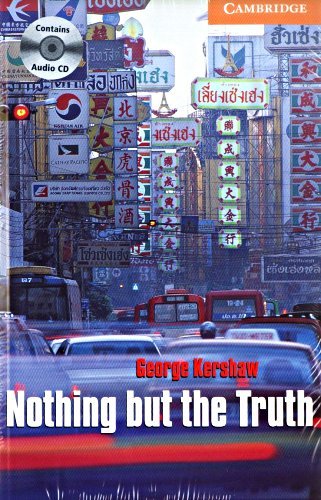 Nothing But the Truth Book and Audio CD Pack: Level 4 Kershaw George