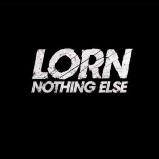Nothing Else Lorn