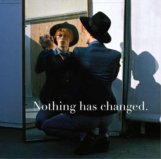 Nothing Has Changed - The Best Of David Bowie Bowie David