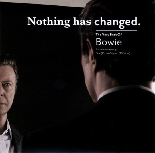 Nothing Has Changed - Very Best Od David Bowie (Remastered) Bowie David, Queen, Jagger Mick, Pet Shop Boys