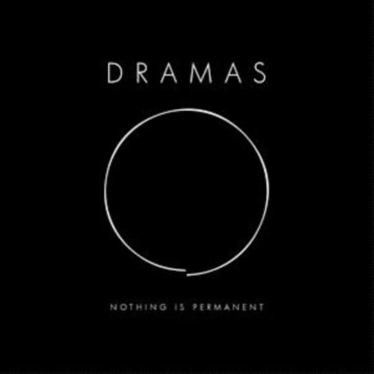 Nothing Is Permanent DRAMAS