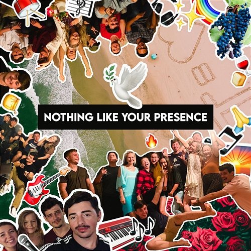 Nothing Like Your Presence ( ) BeachSide Collective feat. Aliona Strelkov, Grigoriy Kifyuk, Masha Sacali