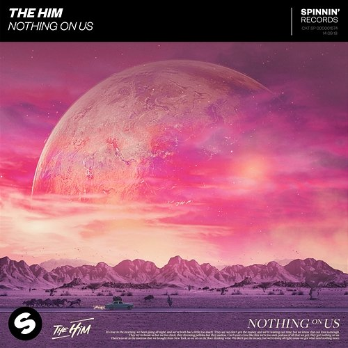 Nothing On Us The Him